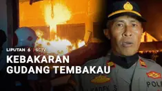 Kebakaran yang melalap kompleks pergudangan tembakau di Bondowoso, Jawa Timur. Kebakaran besar ini membuat warga sekitar panik.