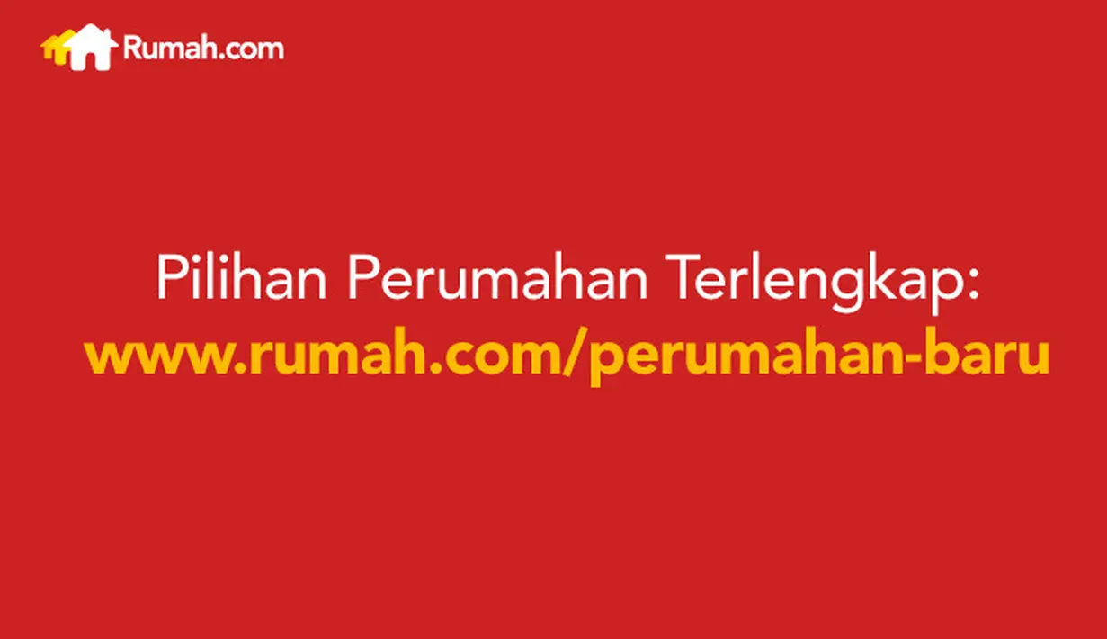 Untuk informasi perumahan lengkap dengan ulasan mendalam kunjungi http://www.rumah.com/perumahan-baru