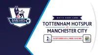 Prediksi Tottenham Hotspur vs Manchester City: Awas Disalip MU!