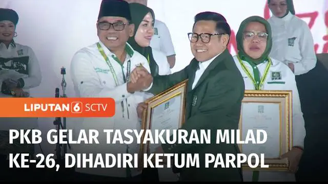 Partai Kebangkitan Bangsa menggelar tasyakuran hari lahir ke-26 di Jakarta Convetion Centre. Perayaan turut dihadiri Ketua Umum partai politik.