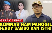 VIDEO: Telusuri Jejak Fakta Kematian Brigadir J, Komnas HAM Panggil Irjen Ferdy Sambo