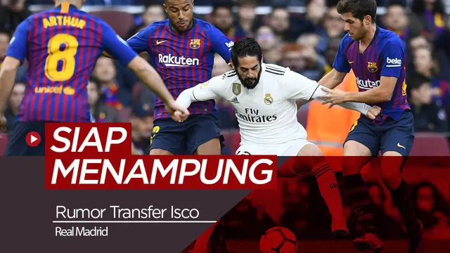 Berita video tentang Barcelona yang siap mendatangkan Isco jika Real Madrid menjualnya.