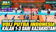 Highlight Tim Voli Putra Indonesia vs Kazakhstan di Asian Games 2026