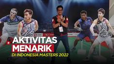 Berita video jurnalis Bola.com, Abdul Aziz, mencoba beberapa aktivitas menarik di Indonesia Masters 2022. Ada apa saja?