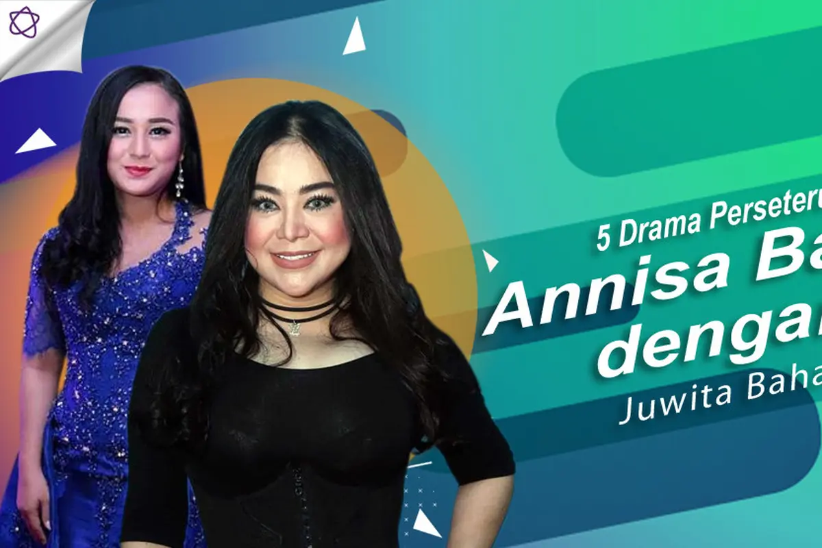 [Bintang] Annisa Bahar-Juwita Bahar