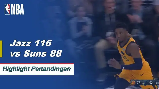 Cuplikan Pertandingan NBA : Jazz 116 vs Suns 88