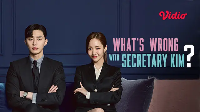 3 Alasan Kenapa Wajib Menonton Drama Korea What's Wrong with Secretary
