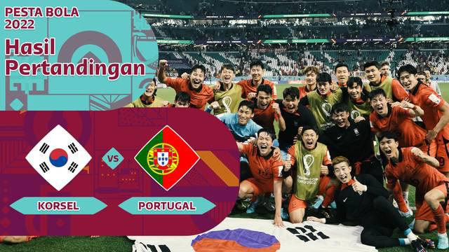 Berita Motion grafis hasil pertandingan Korea Selatan berhasil menang secara dramatis atas Portugal, Jumat (2/12/2022) malam WIB. Hwang Hee-Chan menciptakan gol penentu kemenangan bagi Korea Selatan. Kedua tim dipastikan lolos ke babak 16 besar Piala...