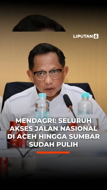 Mendagri: Seluruh Akses Jalan Nasional di Aceh hingga Sumbar Sudah Pulih
