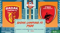 Shopee Liga 1 - Badak Lampung FC Vs PSM Makassar (Bola.com/Adreanus Titus)