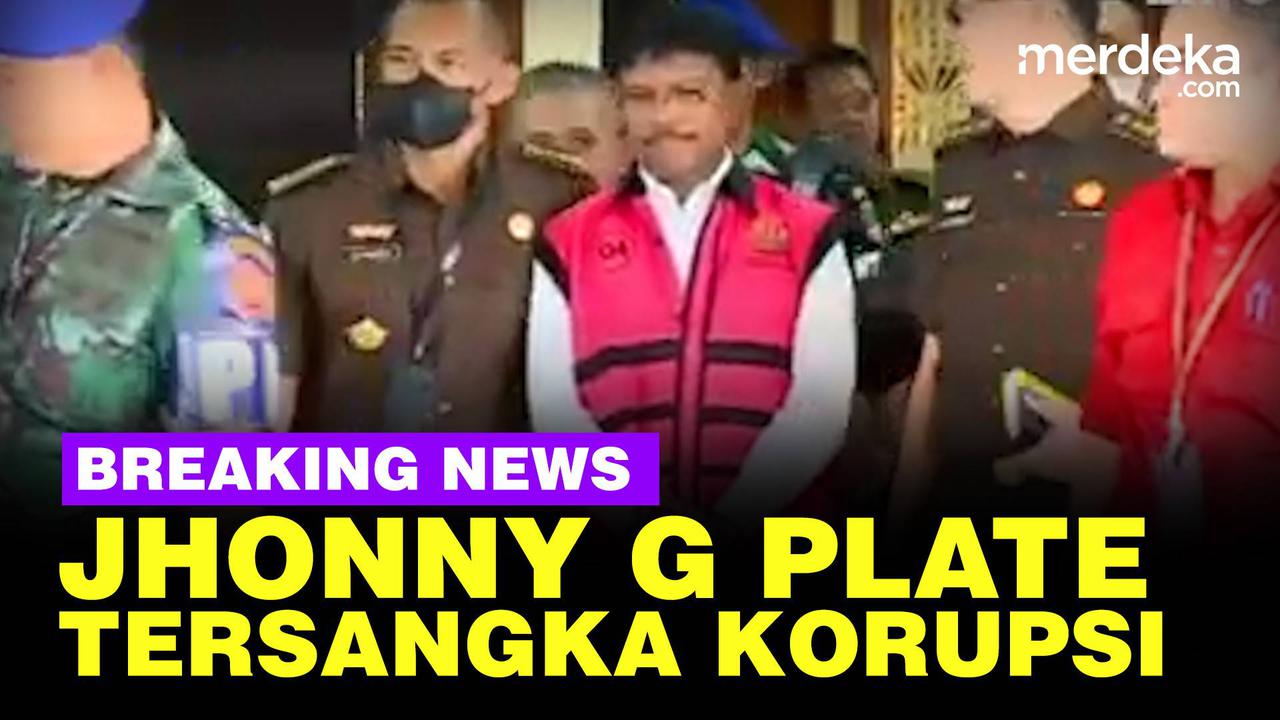 VIDEO: Menkominfo Jhonny G Plate Resmi jadi Tersangka Kasus Korupsi BTS