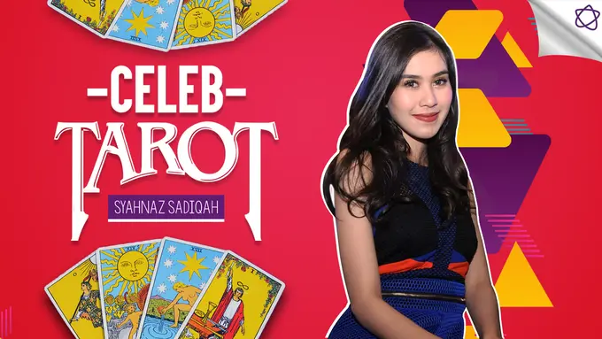 [Bintang] Tarot Celeb: Syahnaz Sadiqah dan Rezeki yang Semakin Berlimpah