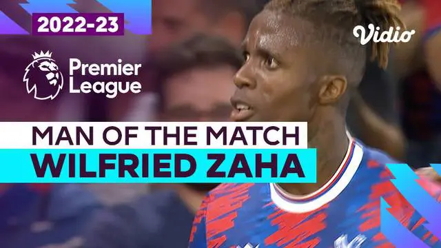 Berita video momen gol cantik dari man of the match laga pekan kelima Liga Inggris (Premier League) 2022/2023, Crystal Palace vs Brentford, Wilfried Zaha, Rabu (31/8/2022) dinihari WIB.