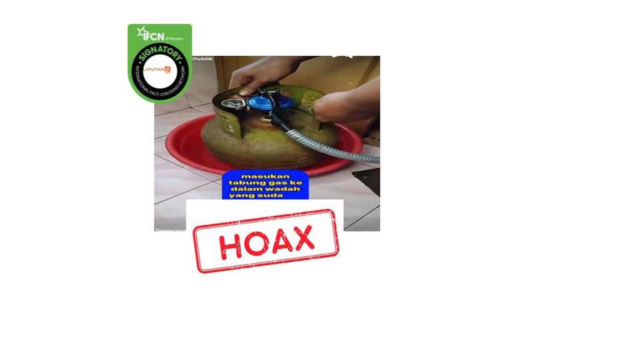 Cek fakta rendam tabung gas elpiji di air bikin hemat