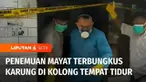 Warga menemukan mayat pria terbungkus karung di sebuah rumah di Kota Tegal, Jawa Tengah. Mayat pria ini ditemukan di kolong tempat tidur.
