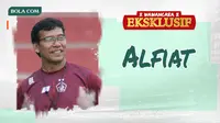 Wawancara Eksklusif - Alfiat (Bola.com/Adreanus Titus)
