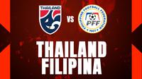 Prediksi Piala AFF 2022 - Thailand Vs Filipina (Bola.com/Bayu Kurniawan Santoso)