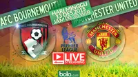 AFC Bournemouth vs Manchester United (Bola.com/Samsul Hadi)