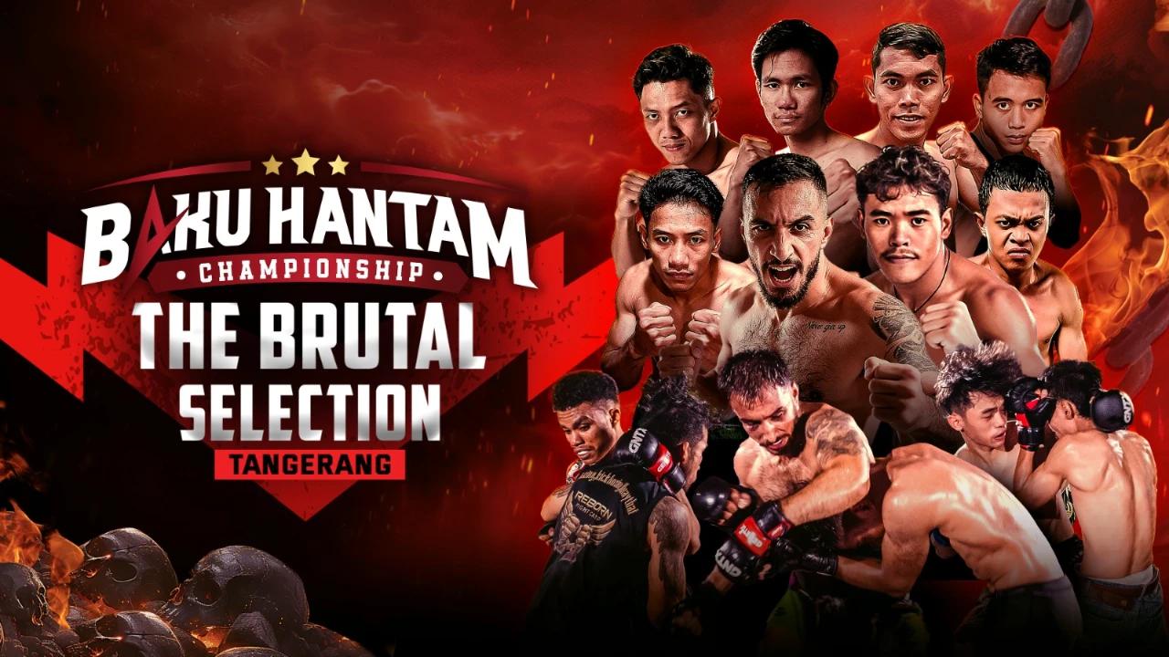 Baku Hantam Championship Hadirkan "The Brutal Selection- Tangerang," Format Baru yang Siap Curi Perhatian Pecinta Combat Sports