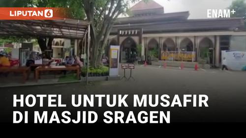 VIDEO: Viral Masjid di Sragen Sediakan Hotel Untuk Musafir