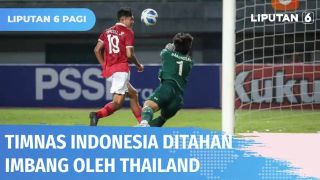 Timnas Indonesia gagal menundukkan Thailand di laga ketiga Piala AFF U-19 2022. Bermain di Stadion Patriot Chandrabhaga, Bekasi, Timnas Indonesia harus puas bermain imbang tanpa gol.