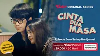 Vidio original series Cinta Dua Masa epsode 6 (Dok. Vidio)