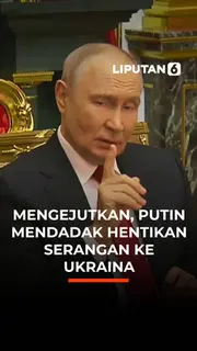 Mengejutkan, Putin Mendadak Hentikan Serangan ke Ukraina