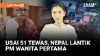 Nepal resmi menunjuk Sushila Karki sebagai perdana menteri interim pada Jumat (12/9) di tengah krisis politik dan kerusuhan yang melanda beberapa waktu lalu.