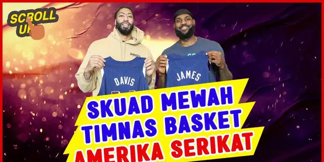 VIDEO: Timnas Basket Amerika Serikat Paling Mentereng yang Tampil di Olimpiade 2024