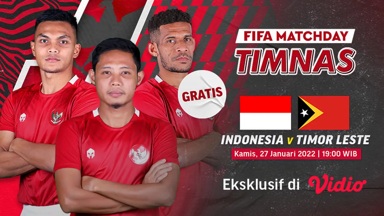 Link Live Streaming Timnas Indonesia Vs Timor Leste di Vidio, 27 & 30 Januari 2022
