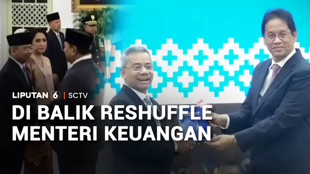 Di Balik Reshuffle Menteri Keuangan