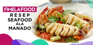 Fimela Food: Menu Lebaran Anti Mainstream Seafood Ala Manado
