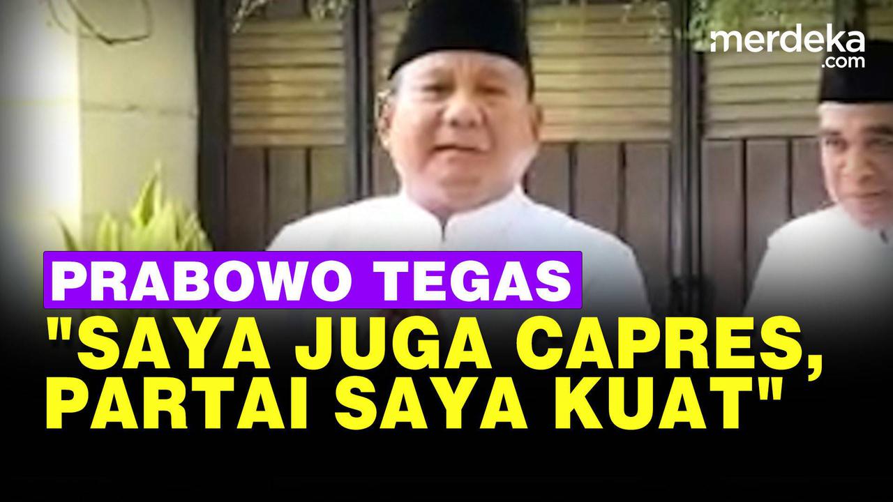 VIDEO: Prabowo Soal Peluang jadi Cawapres Ganjar: Saya Capres, Partai Saya Kuat