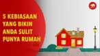 Setiap orang pasti ingin punya rumah sendiri, tapi tidak semua orang bisa mengatur keuangannya secara disiplin.