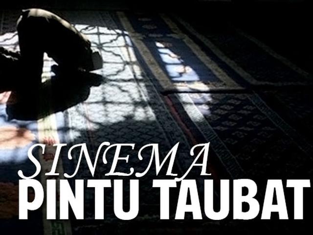 Sinema Pintu Taubat Suami Istri Yang Tak Tahu Diri Showbiz Liputan6 Com