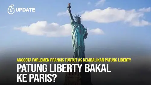 Anggota Parlemen Prancis Tuntut AS Kembalikan Patung Liberty