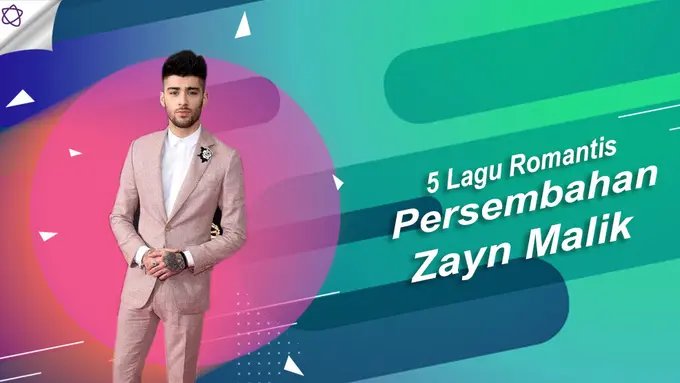 [Bintang] 5 Lagu Romantis Persembahan Zayn Malik