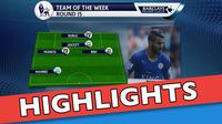 Video highlights berisi 11 pemain terbaik Premier League Inggris pekan ke-15.