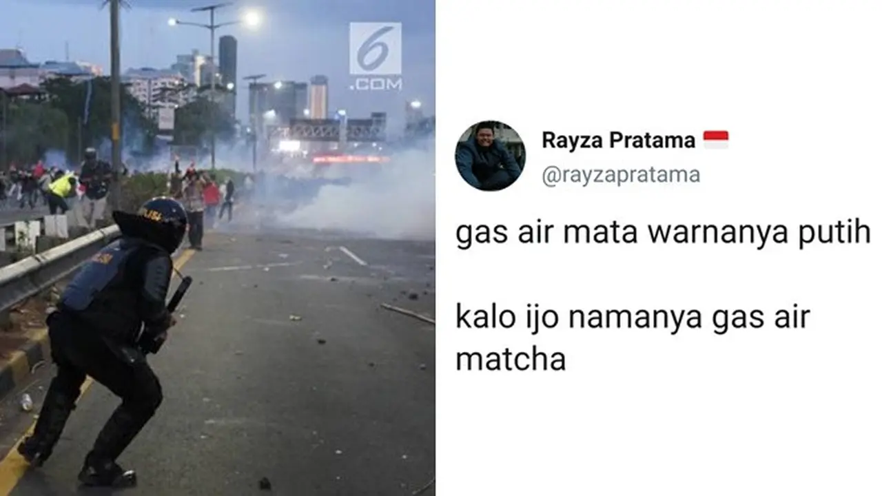 6 Pelesetan Gas Air Mata ala Warganet Ini Bikin Ketawa Geli