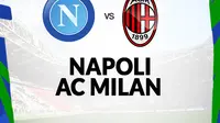 Serie A - Napoli vs AC Milan (Bola.com/Decika Fatmawaty)