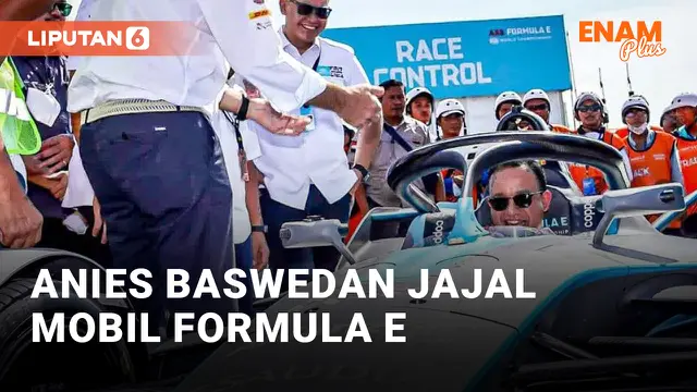 Anies Baswedan Jajal Mobil Formula E