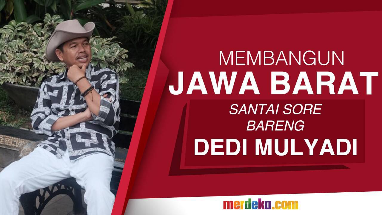Jawa Barat di mata Dedi Mulyadi