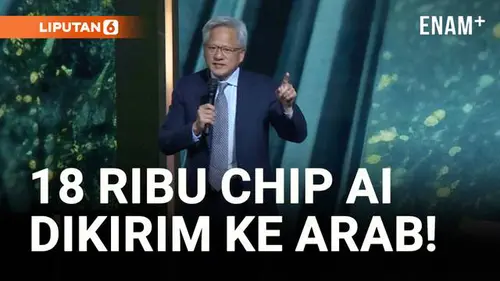 VIDEO: 18 Ribu Chip AI Dikirim ke Arab Saudi, untuk Apa?