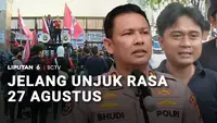Jelang Unjuk Rasa 27 Agustus