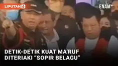 Momen Kuat Ma'ruf Diteriaki Sopir Belagu saat Ditunjukkan ke Publik