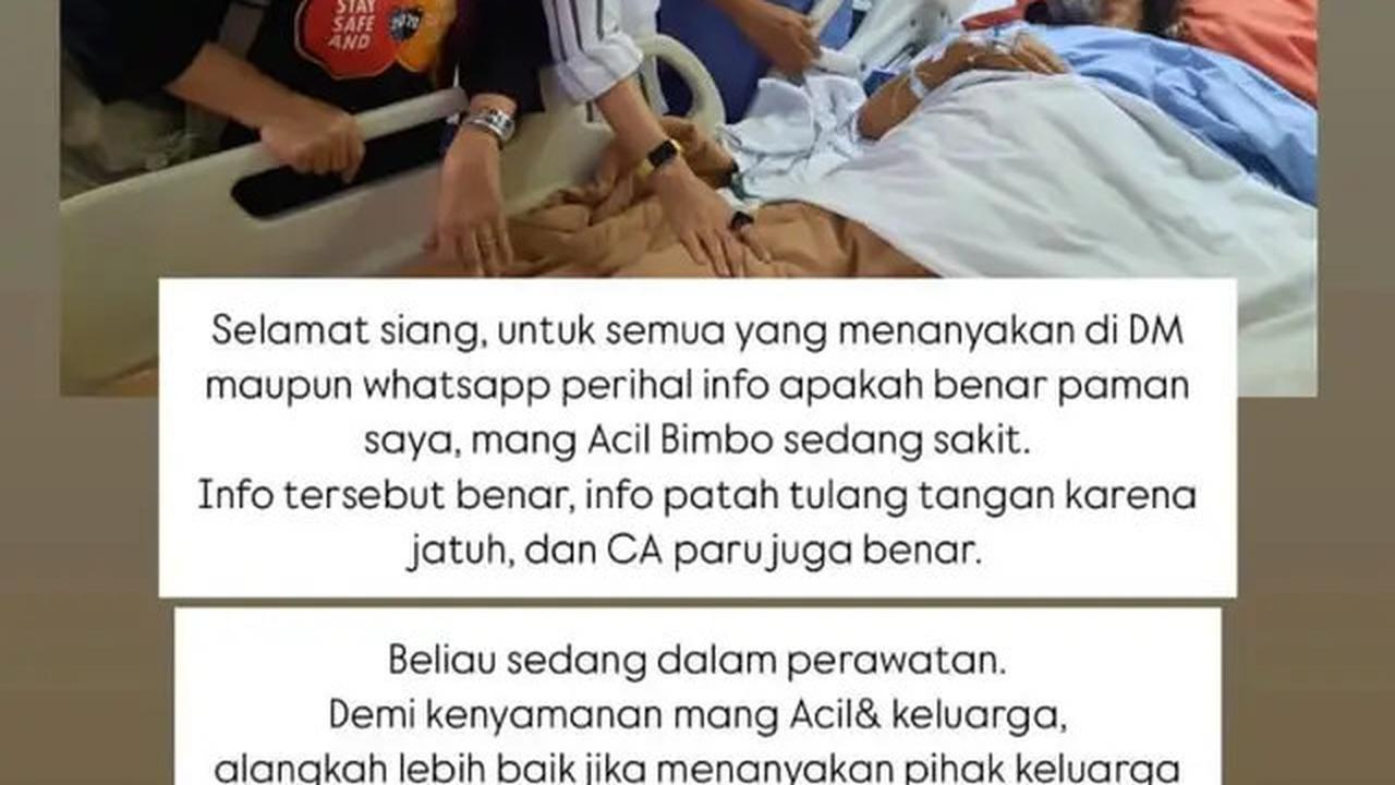 Acil Bimbo Terbaring di Rumah Sakit, Alami Penyakit Paru dan Patah Tulang karena Jatuh