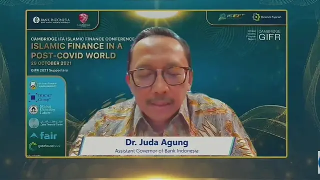 Asisten Gubernur Kepala Departemen Kebijakan Makroprudensial Bank Indonesia (BI), Juda Agung, dalam Cambridge IFA : Islamic Finance in a Post-COVID World.