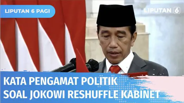 Reshuffle Kabinet Indonesia Maju diakui telah melewati pertimbangan yang matang. Pengamat politik menilai perombakan ini sebagai bagian dari janji Presiden Jokowi dalam mewujudkan janji kampanyenya.