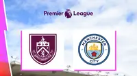 Liga Inggris - Burnley Vs Manchester City (Bola.com/Adreanus Titus)