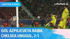 Sempat imbang, namun gol Cesar Azpilicueta berhasil membawa Chelsea unggul 2-1 dari Lille. Dengan kemenangan ini The Blues lolos ke babak 8 besar Liga Champions Eropa dengan agregat gol 4-1.
